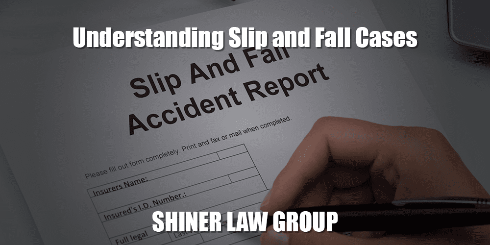 Understanding Slip and Fall Cases