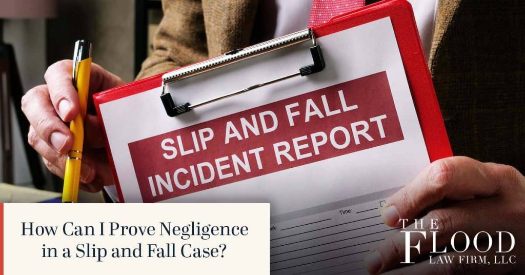 slip and fall accident proving fault